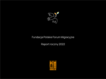 FOR MEDIA: Report of the Polish Migration Forum Foundation, February 24, 2023